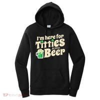 IM Here For Titties And Beer Funny St Patricks Day Drinking Women's Hoodie thumb 0
