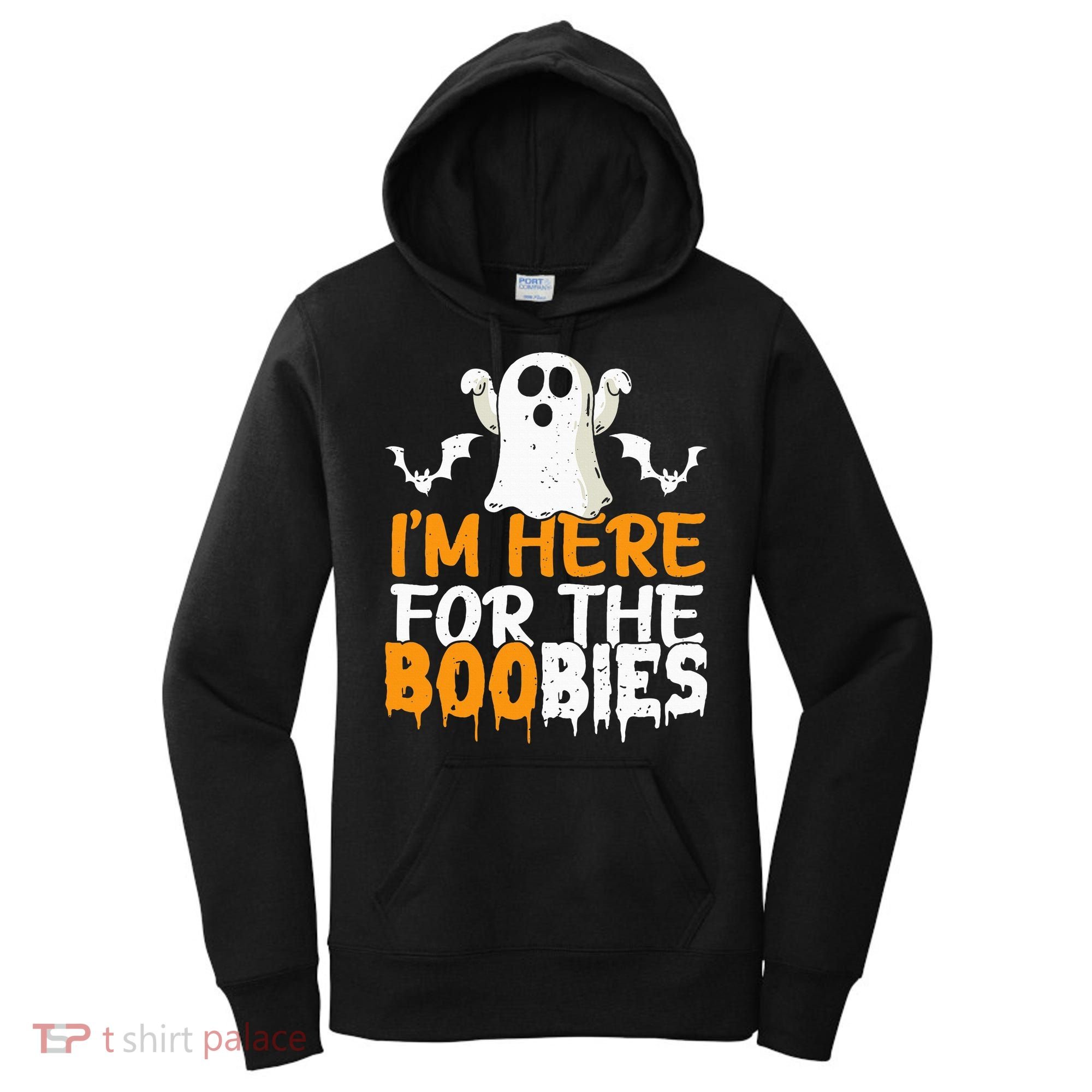 I’m Here For The Boobies Halloween Humor Joke Women's Hoodie
