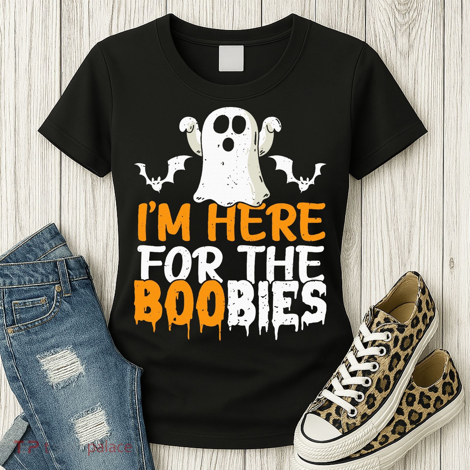 I’m Here For The Boobies Halloween Humor Joke Women's T-Shirt