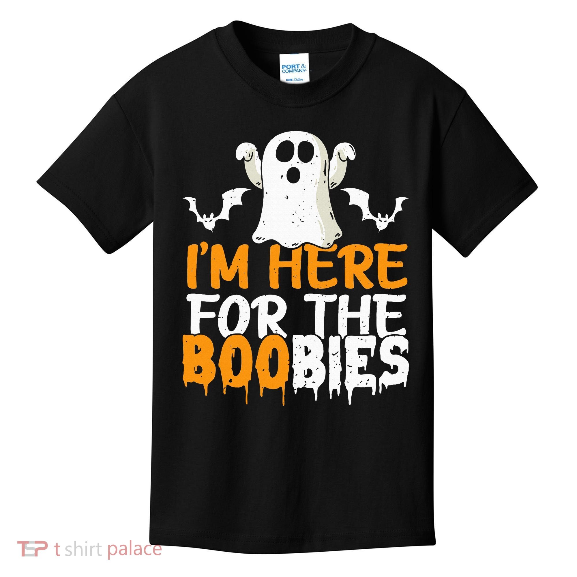 I’m Here For The Boobies Halloween Humor Joke Kids T-Shirt