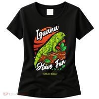 Iguana Have Fun Cancun Mexico Women's T-Shirt thumb 0
