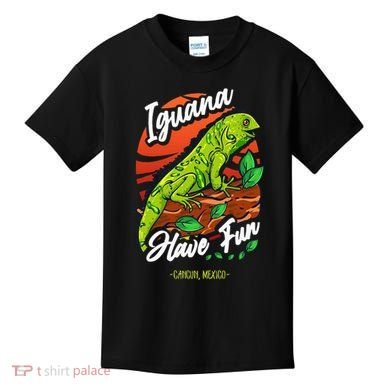 Iguana Have Fun Cancun Mexico Kids T-Shirt