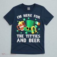 I'm Here For The Titties And Beer Drinking St Patrick's Day T-Shirt thumb 5