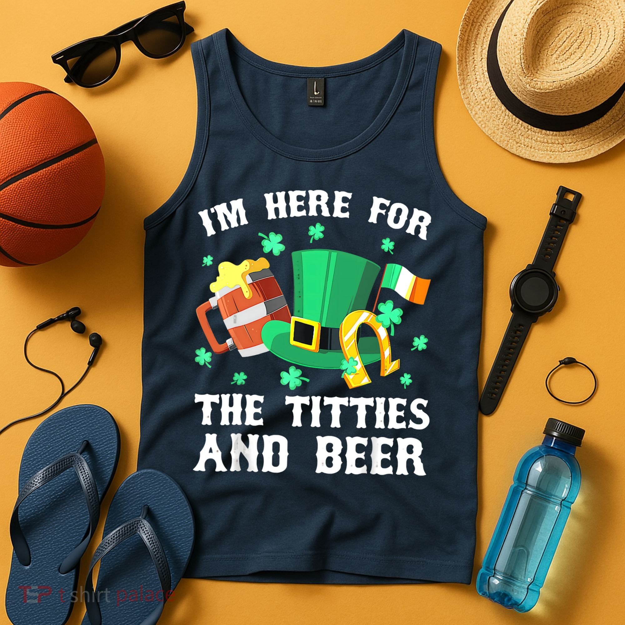I'm Here For The Titties And Beer Drinking St Patrick's Day Tank Top