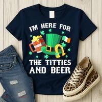 I'm Here For The Titties And Beer Drinking St Patrick's Day Women's T-Shirt thumb 3