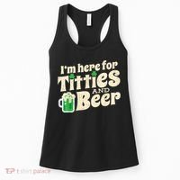 I'm Here For Titties And Beer Lover Funny St.Patrick's Day Drunk Women's Tank Top thumb 0