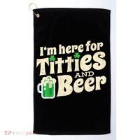 I'm Here For Titties And Beer Lover Funny St.Patrick's Day Drunk Golf Towel thumb 0
