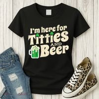 I'm Here For Titties And Beer Lover Funny St.Patrick's Day Drunk Women's T-Shirt thumb 3
