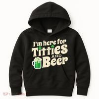 I'm Here For Titties And Beer Lover Funny St.Patrick's Day Drunk Kids Hoodie thumb 0
