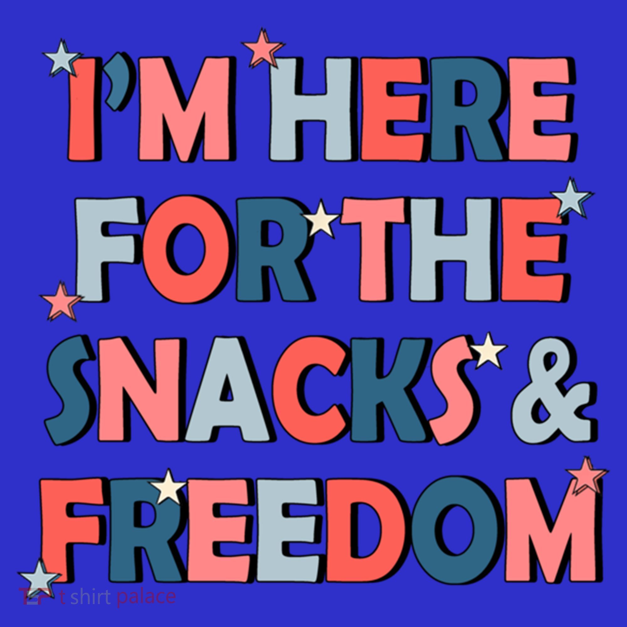 Im Here For The Snacks And Freedom 4th Of July Meaningful Gift Women's Tank Top