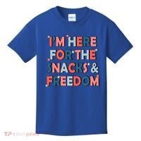 Im Here For The Snacks And Freedom 4th Of July Meaningful Gift Kids T-Shirt thumb 0