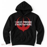 I Have Friends Everywhere Hoodie thumb 0