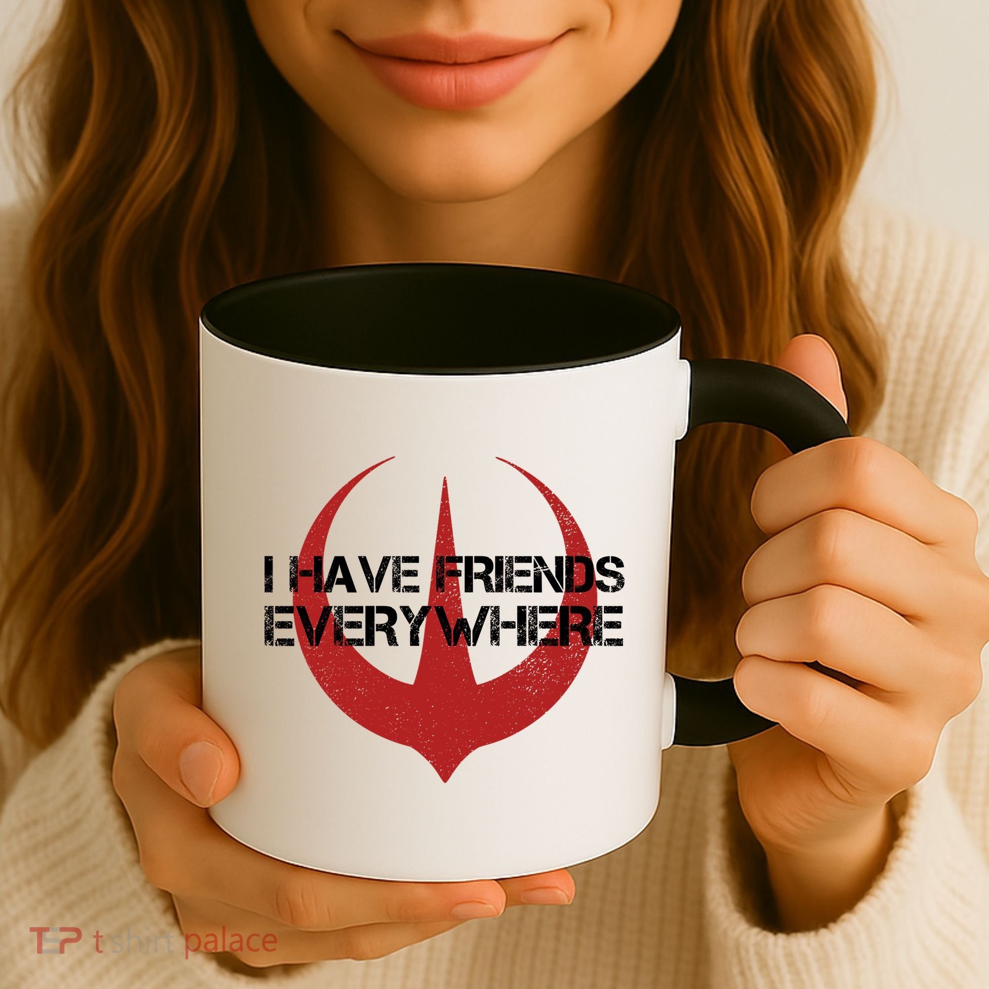 I Have Friends Everywhere Coffee Mug