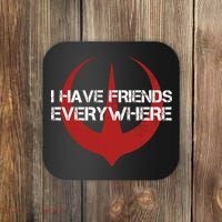 I Have Friends Everywhere Coaster thumb 0