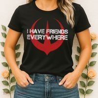 I Have Friends Everywhere Women's T-Shirt thumb 2