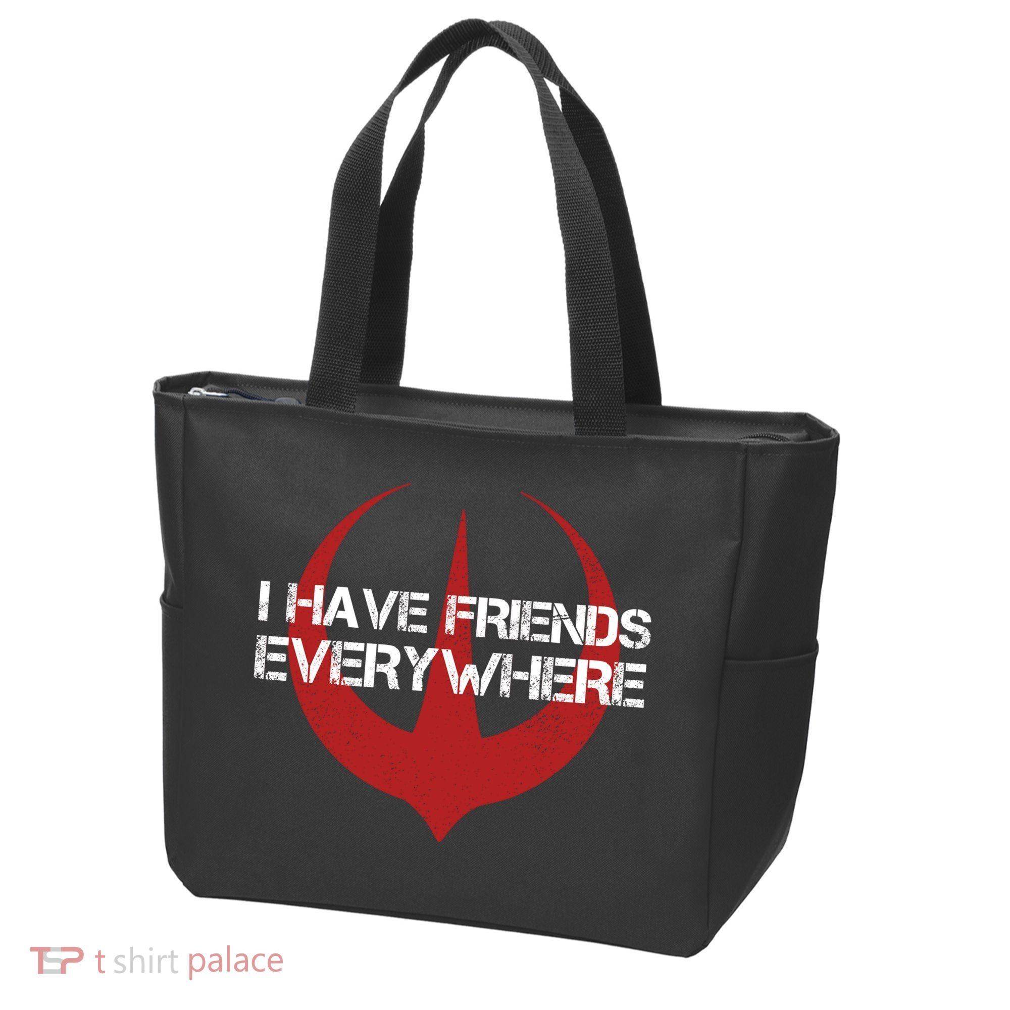 I Have Friends Everywhere Tote Bag
