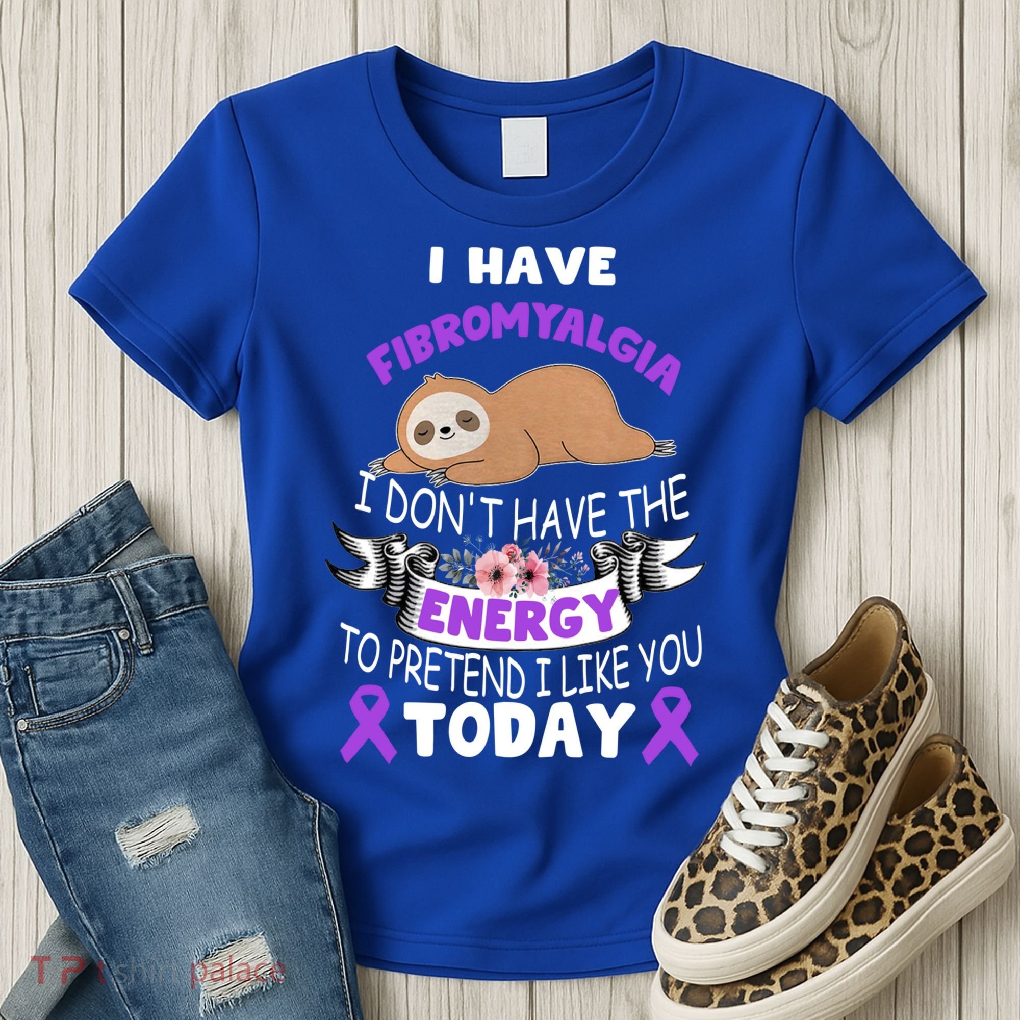 I Have Fibromyalgia I Don't Have The Energy Awareness Great Gift Cute Gift Women's T-Shirt