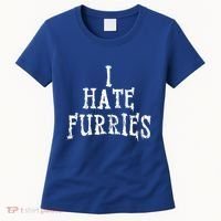 I Hate Furries Furry Fandom Women's T-Shirt thumb 0