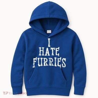 I Hate Furries Furry Fandom Kids Hoodie