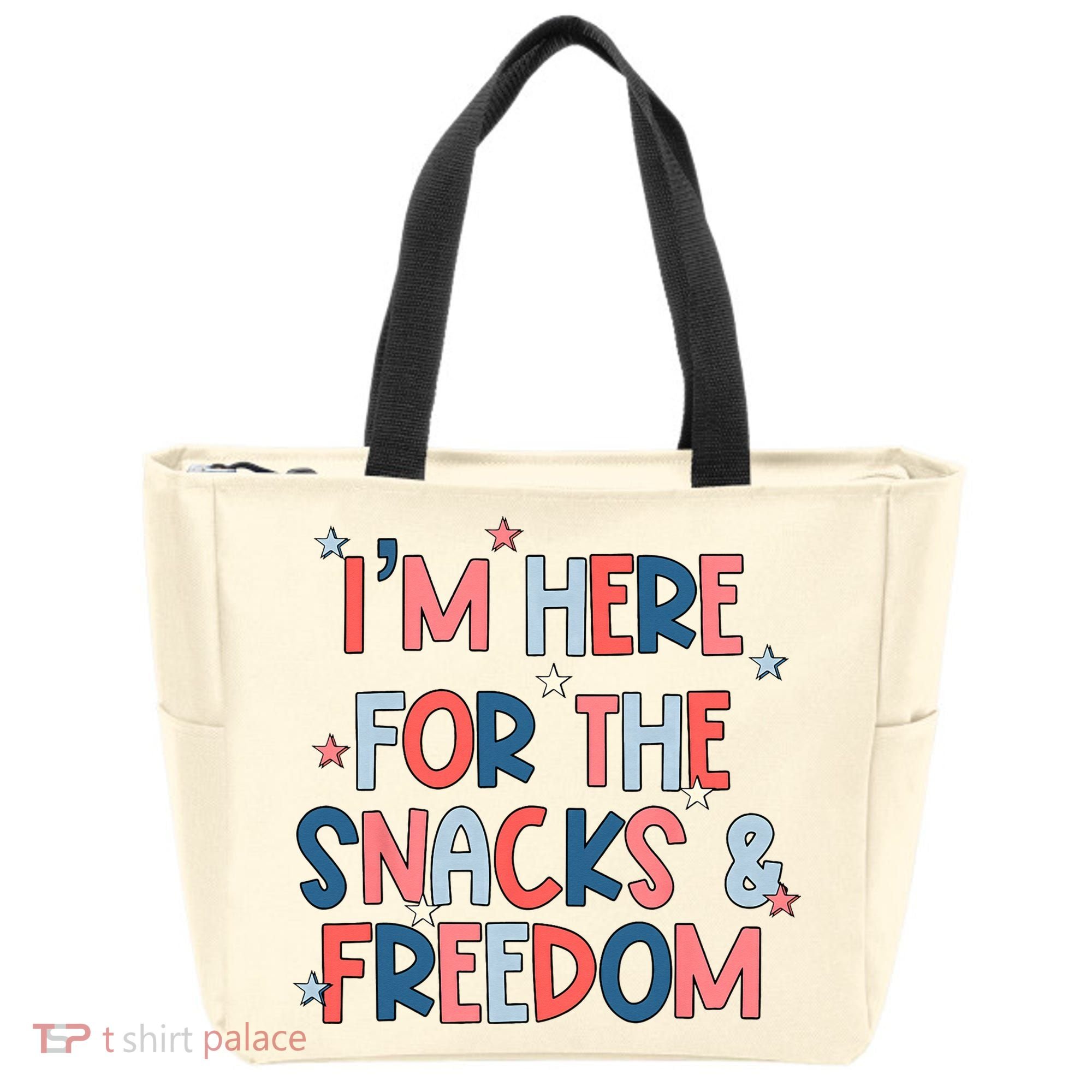 I'm Here For The Snacks And Freedom 4th of July Tote Bag