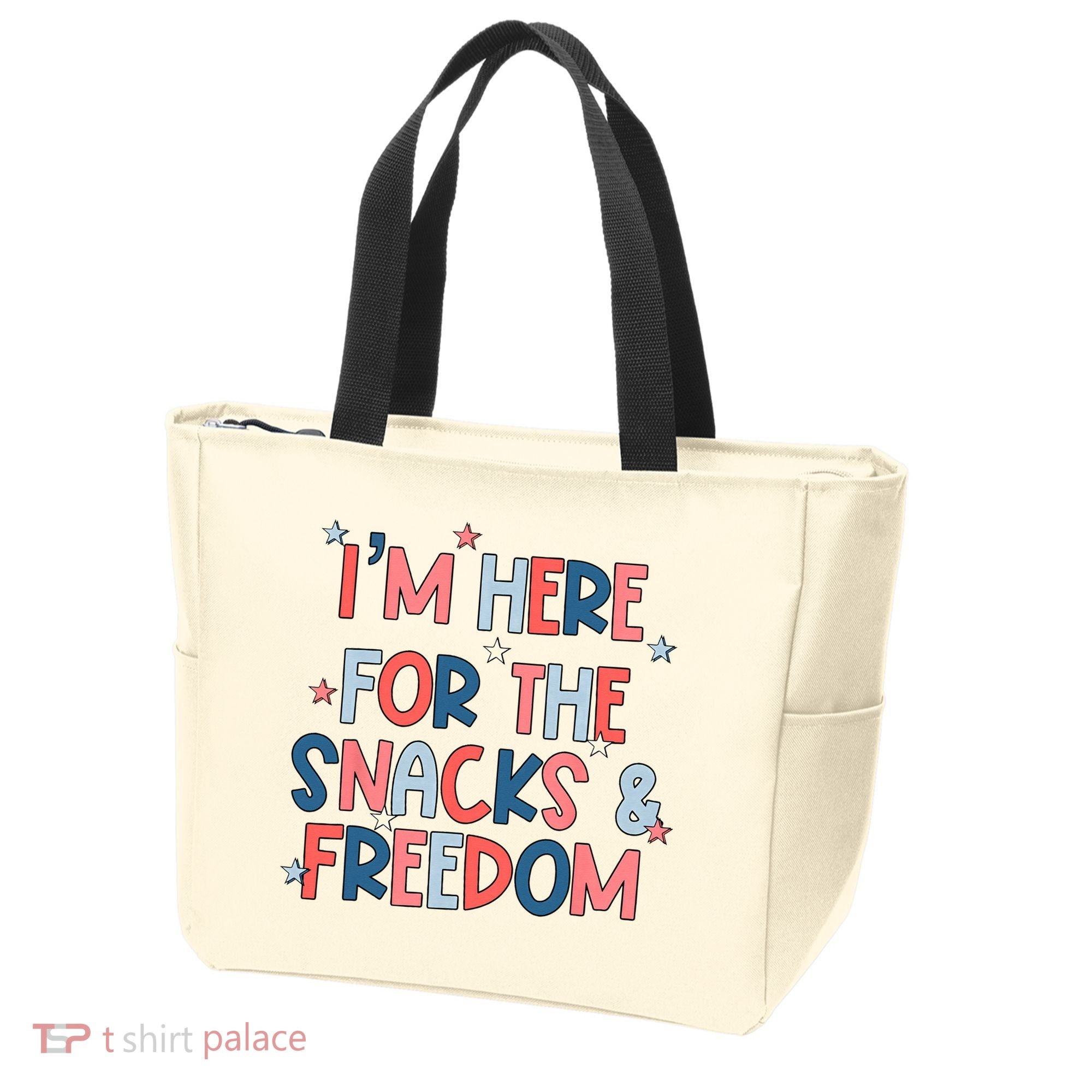I'm Here For The Snacks And Freedom 4th of July Tote Bag
