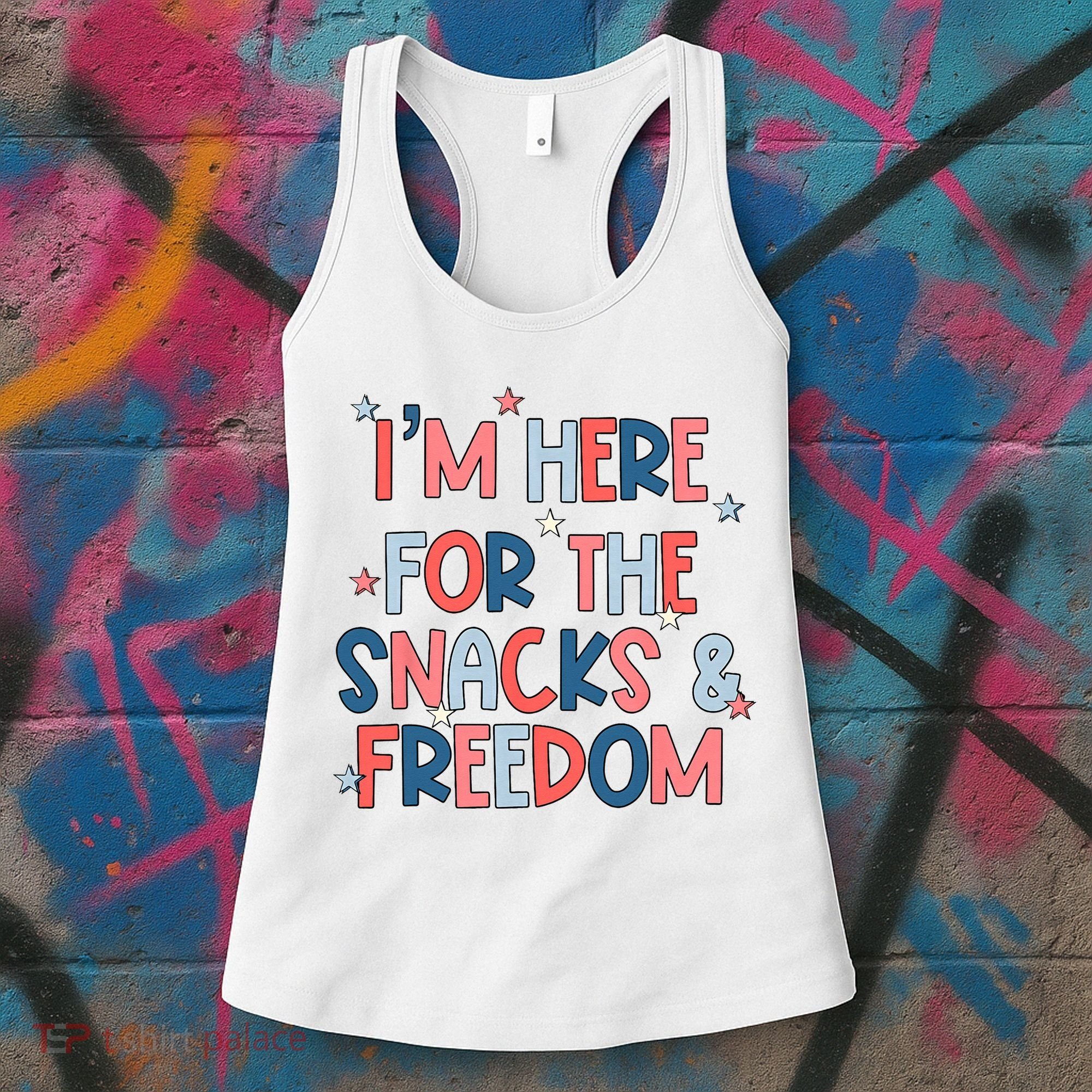 I'm Here For The Snacks And Freedom 4th of July Women's Tank Top