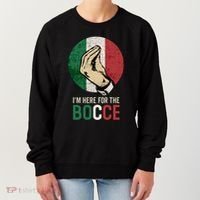 IM Here For The Bocce Women's Sweatshirt thumb 0