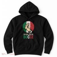 IM Here For The Bocce Hoodie thumb 0
