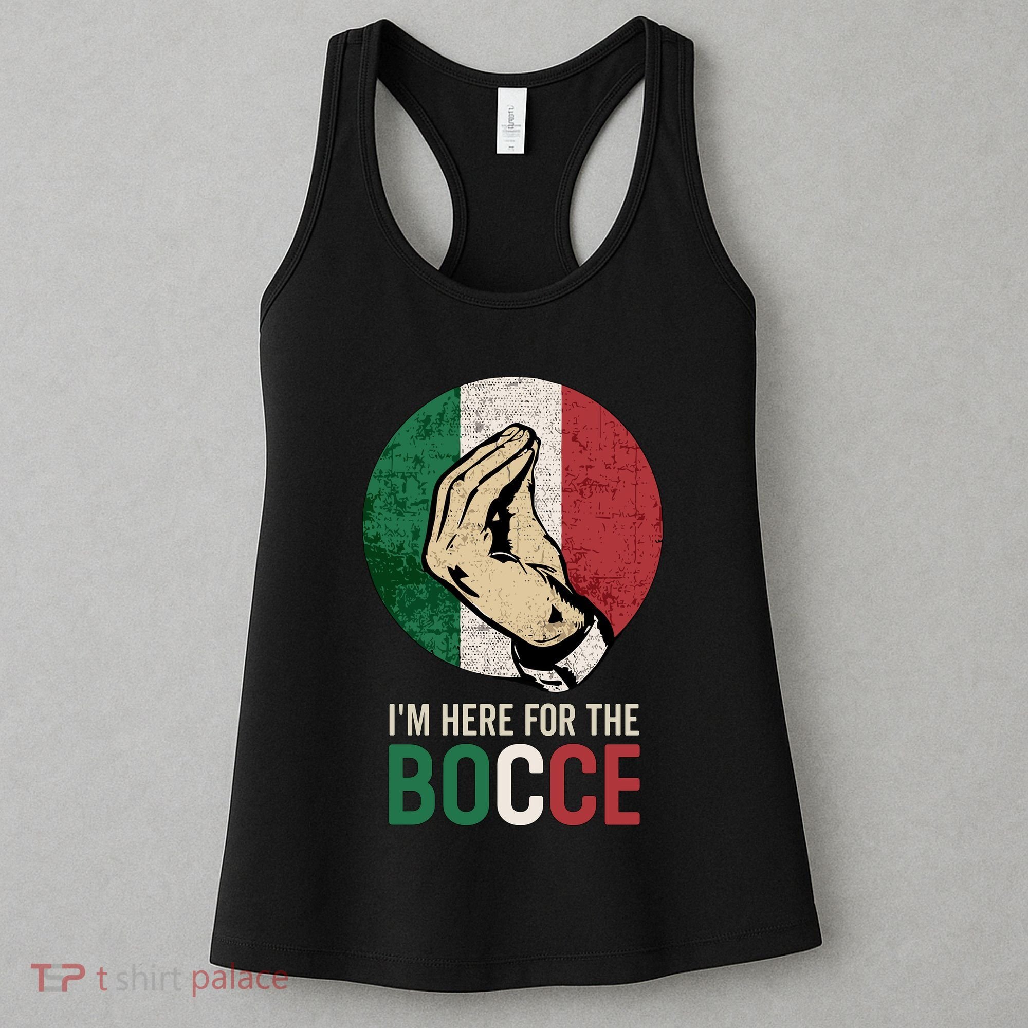 IM Here For The Bocce Women's Tank Top
