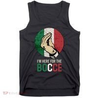 IM Here For The Bocce Tank Top thumb 0
