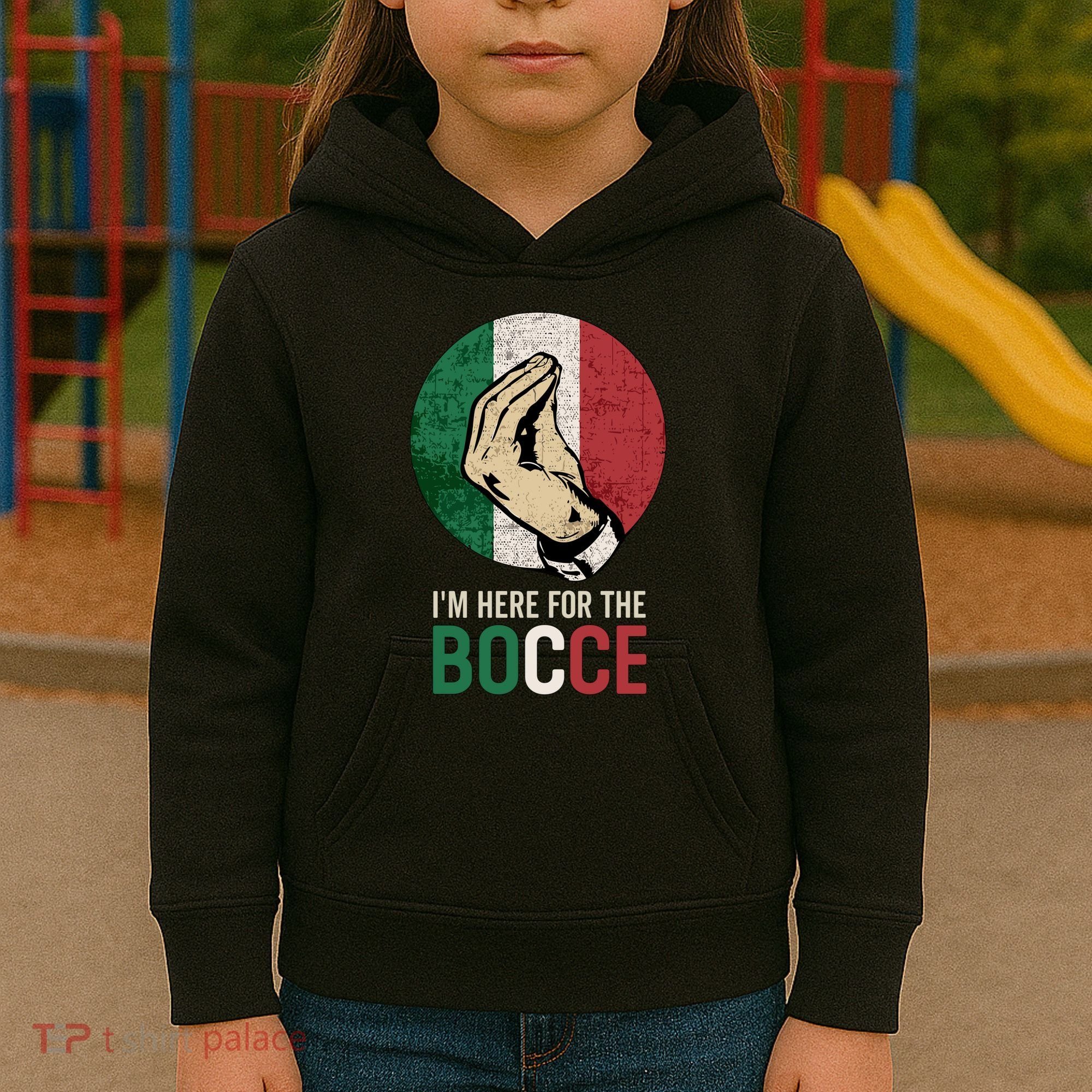 IM Here For The Bocce Kids Hoodie