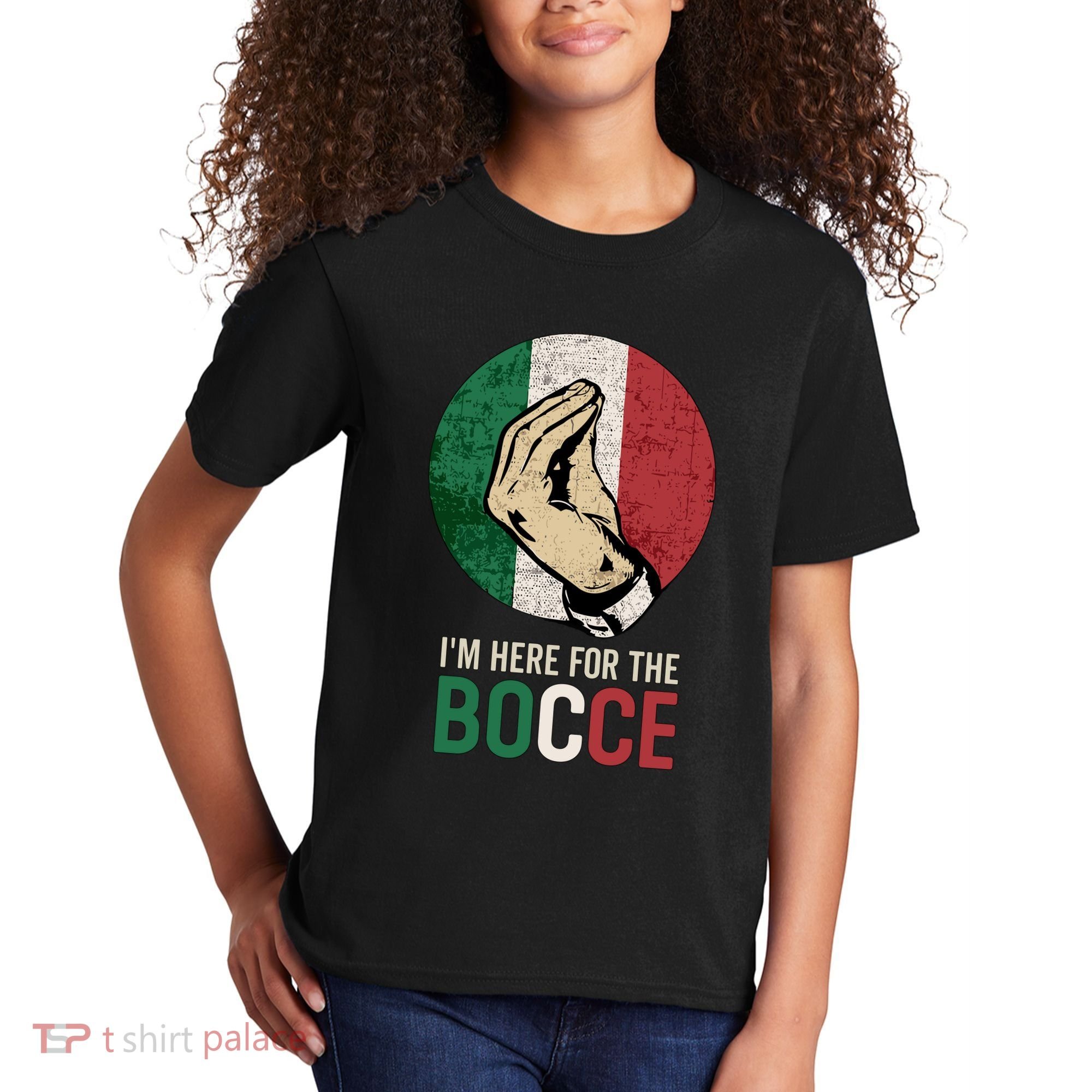 IM Here For The Bocce Kids T-Shirt