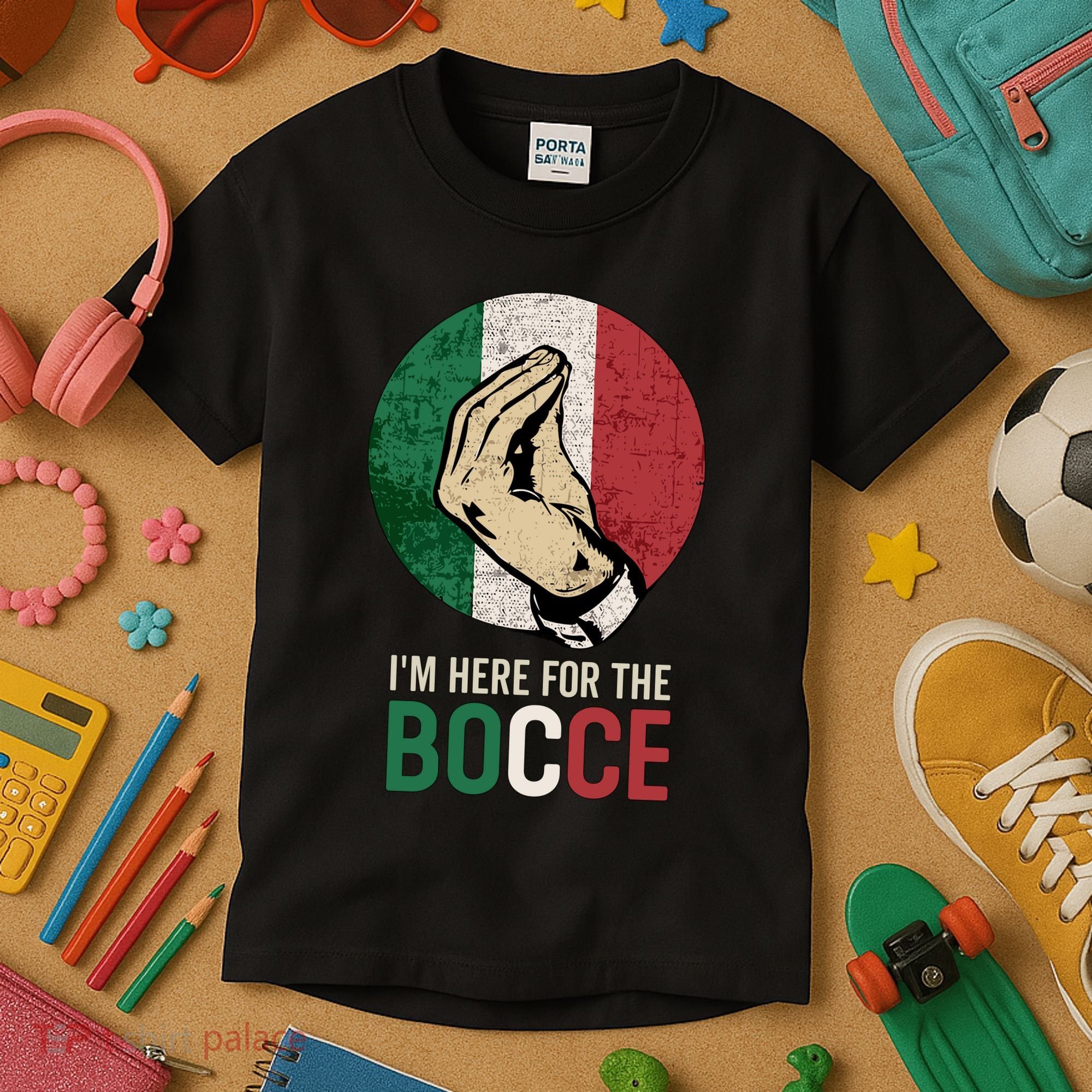 IM Here For The Bocce Kids T-Shirt