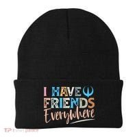 I Have Friends Everywhere Beanie thumb 0