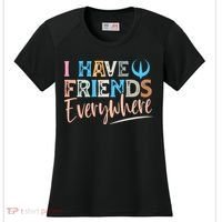 I Have Friends Everywhere Women's Cooling Performance Crew T-Shirt thumb 0