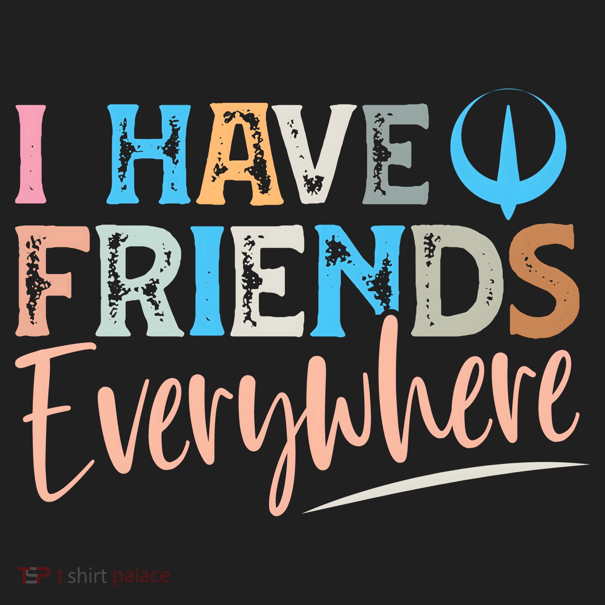 I Have Friends Everywhere Zone Performance Long-Sleeve T-Shirt