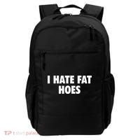 I Hate Fat Hoes Backpack thumb 0