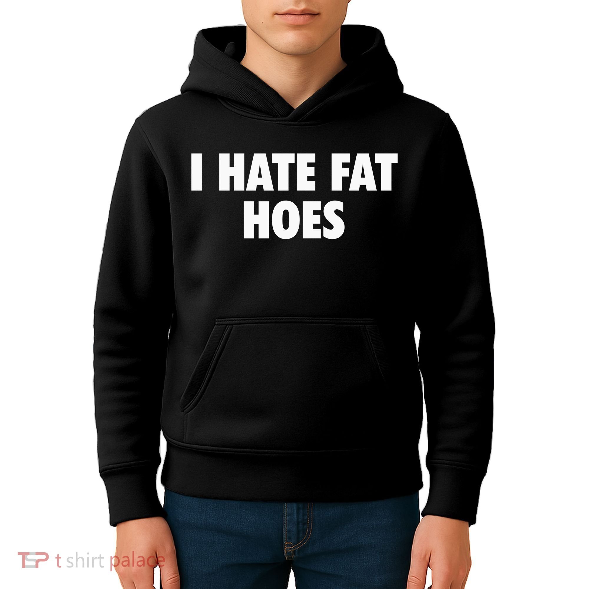 I Hate Fat Hoes Kids Hoodie
