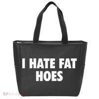 I Hate Fat Hoes Tote Bag thumb 0
