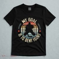 Ice Hockey Goalie My Goal Is To Deny Yours Ice Hockey T-Shirt thumb 5