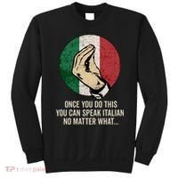 Italian Hand Gesture Italian Flag Sweatshirt thumb 0