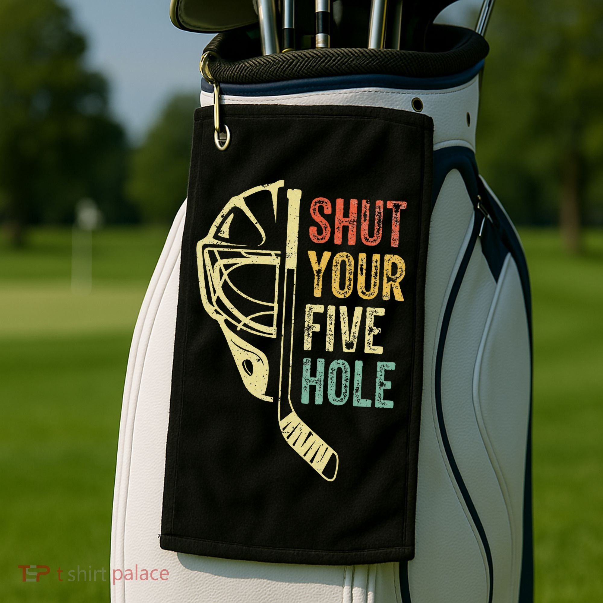 Ice Hockey Goalie Shut Your Five Hole Golf Towel