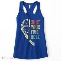 Ice Hockey Goalie Shut Your Five Hole Women's Tank Top thumb 0