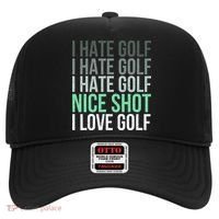 I Hate Golf Nice Shot I Love Golf Golfer Golfing Lover Hat thumb 0