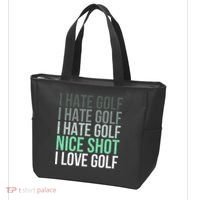 I Hate Golf Nice Shot I Love Golf Golfer Golfing Lover Tote Bag thumb 3