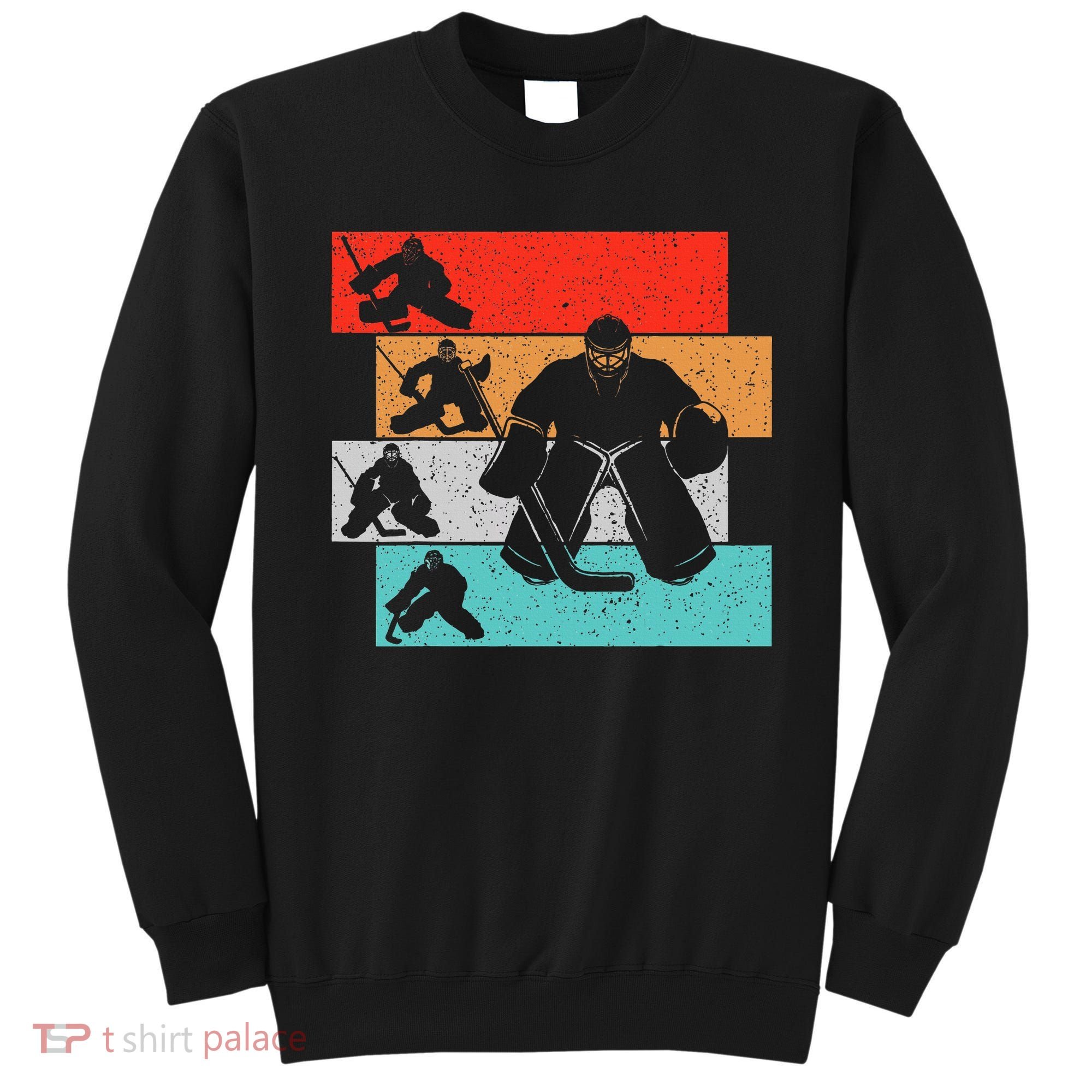 Ice Hockey Goalie Hockey Player Sweatshirt