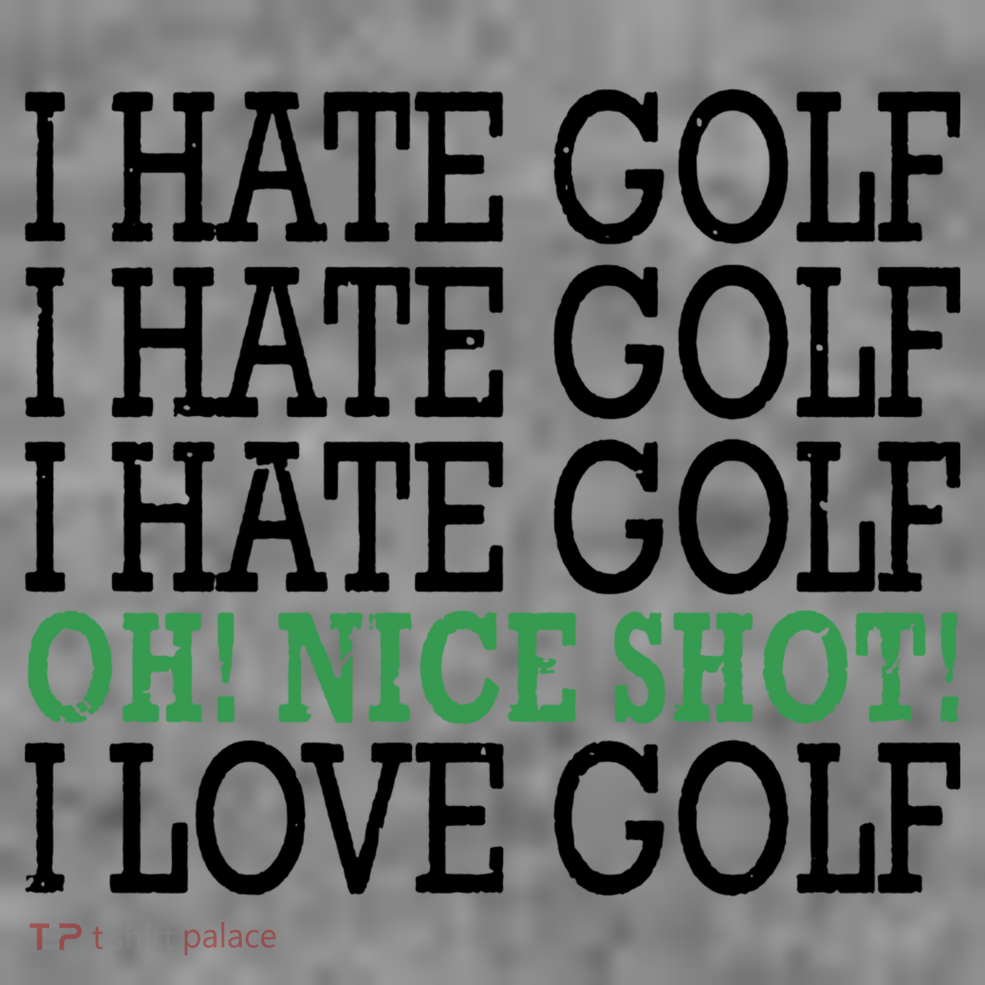 I Hate Golf Oh Nice Shot I Love Golf Humor Toddler Hoodie