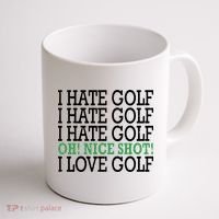I Hate Golf Oh Nice Shot I Love Golf Humor Coffee Mug thumb 1