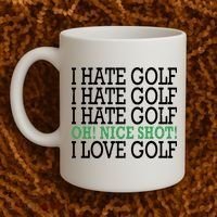 I Hate Golf Oh Nice Shot I Love Golf Humor Coffee Mug thumb 2