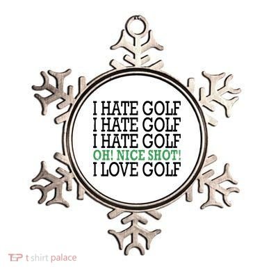 I Hate Golf Oh Nice Shot I Love Golf Humor Ornament